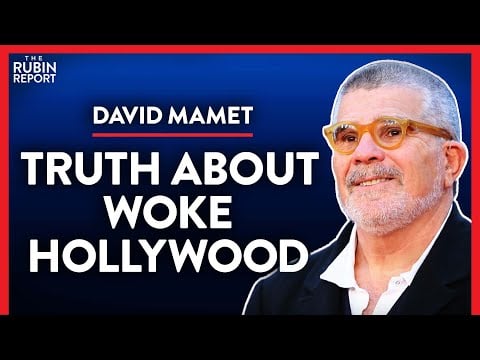 Hollywood Insider Exposes How Diversity Is Backfiring (Pt.2) | David Mamet | POLITICS | Rubin Report