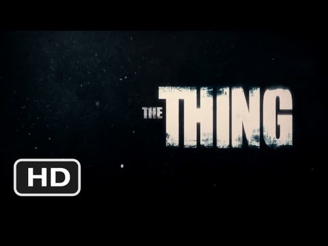 The Thing Official Trailer #1 - (2011) HD