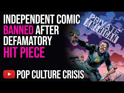 Independent Comic &#039;Private American&#039; Banned From Kickstarter After Defamatory Hit Piece