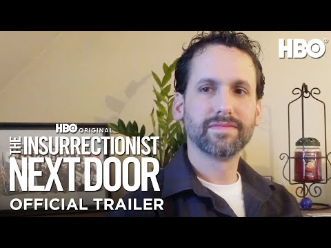 The Insurrectionist Next Door | Official Trailer | HBO