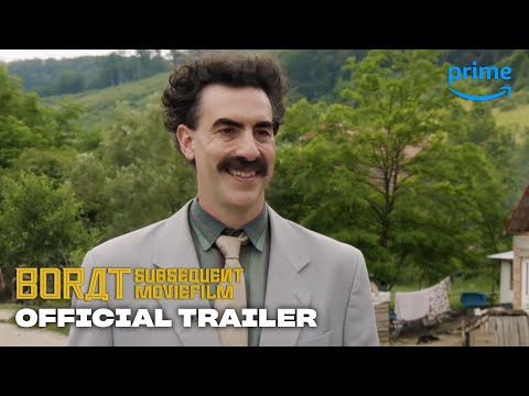 Borat Subsequent Moviefilm - Official Trailer | Prime Video