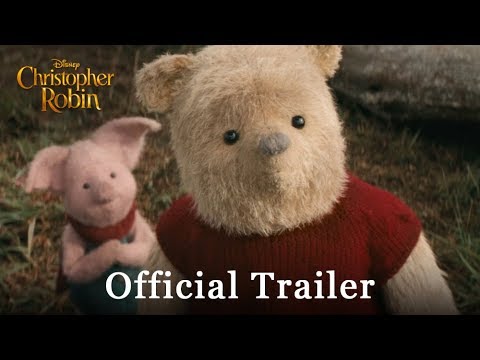 Christopher Robin Official Trailer