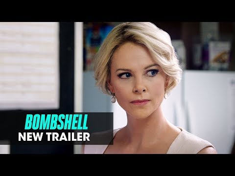 Bombshell (2019 Movie) New Trailer — Charlize Theron, Nicole Kidman, Margot Robbie