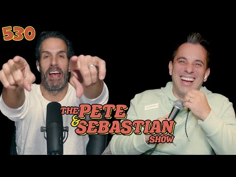The Pete &amp; Sebastian Show - EP 530 &quot;Dye Jobs/Karate Master&quot; (FULL EPISODE)