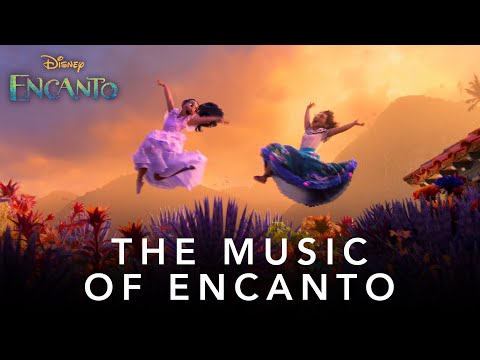 Disney&#039;s Encanto | The Music of Encanto