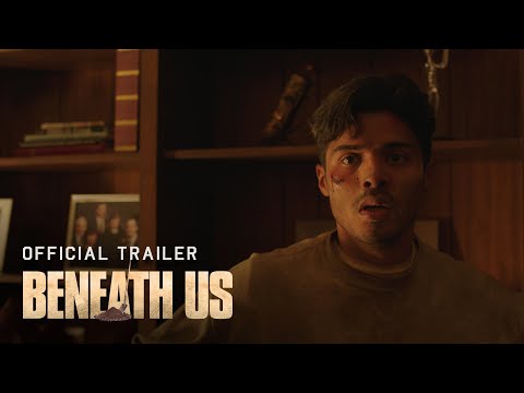 Beneath Us | Official Trailer [HD] | Rent or Purchase TODAY!