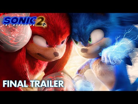 Sonic the Hedgehog 2 (2022) - &quot;Final Trailer&quot; - Paramount Pictures