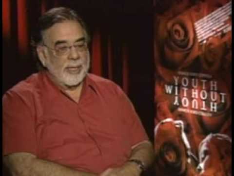 Francis Ford Coppola talsk about Youth without Youth