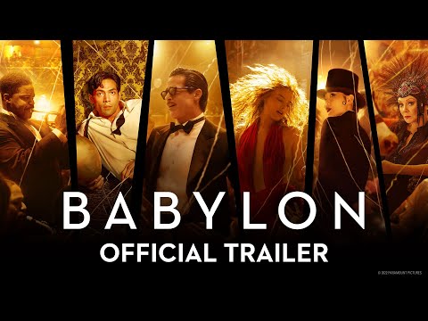 BABYLON | Official Trailer (2022 Movie) – Brad Pitt, Margot Robbie, Diego Calva, Tobey Maguire
