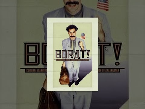 Borat: Cultural Learnings of America for Make Benefit Glorious Nation of Kazakhstan