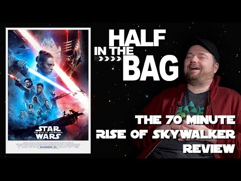 Half in the Bag: The 70-Minute Rise of Skywalker Review