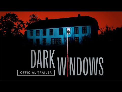 Dark Windows - Official Trailer (2023) - In Theaters &amp; On Demand August 18
