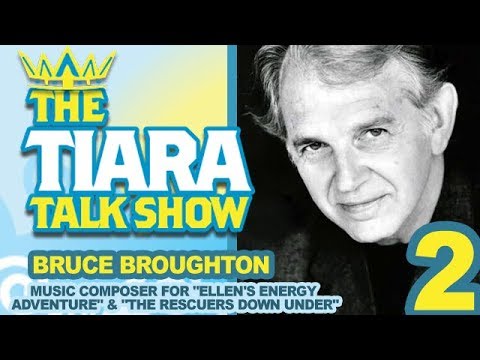 TTTS: Interview w/ Bruce Broughton, Music Composer for &quot;The Rescuers Down Under&quot;