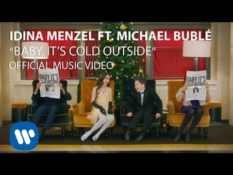 Idina Menzel &amp; Michael Bublé - Baby It&#039;s Cold Outside