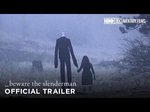 Beware the Slenderman (HBO Documentary Films)