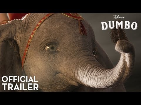 Dumbo Official Trailer