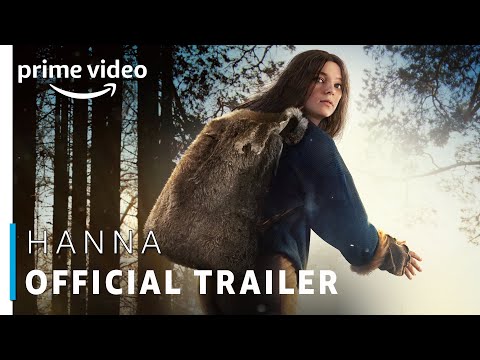 Hanna - Official Trailer 2019 | Esme Creed Miles, Joel Kinnaman, Mireille Enos | New Prime Original