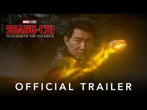 Marvel Studios’ Shang-Chi and the Legend of the Ten Rings | Official Trailer