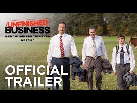 Unfinished Business | Official Trailer [HD] | 20th Century FOX