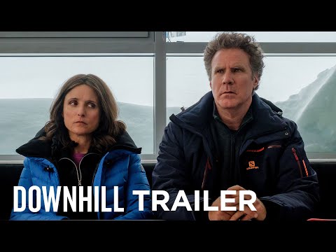 DOWNHILL | Official Trailer [HD] | FOX Searchlight