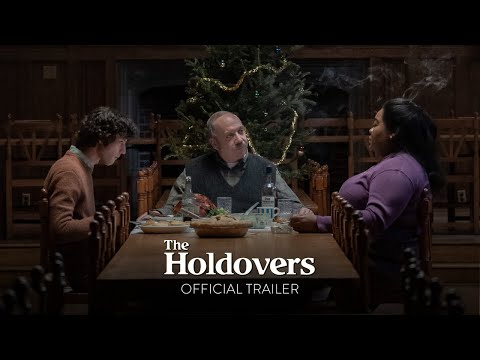 THE HOLDOVERS - Official Trailer [HD] - In Select Theaters October 27, Everywhere November 10