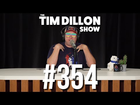 I&#039;m On Strike | The Tim Dillon Show #354