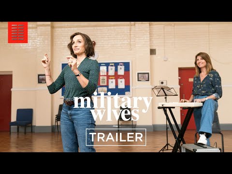 MILITARY WIVES | Official Trailer | Bleecker Street