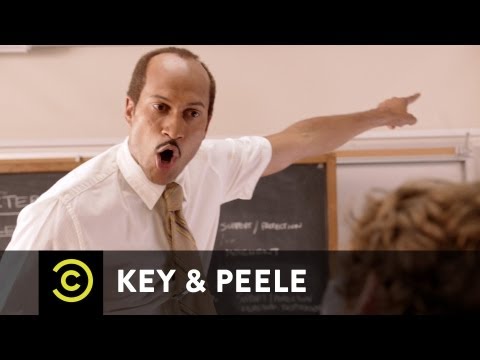 Substitute Teacher - Key &amp; Peele