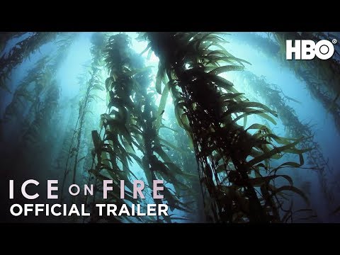 Ice on Fire (2019): Official Trailer | HBO