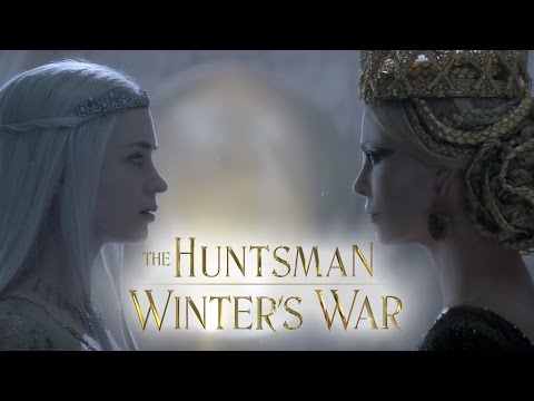 The Huntsman: Winter&#039;s War - Trailer 2 (HD)