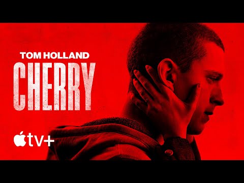 Cherry — Official Trailer | Apple TV+