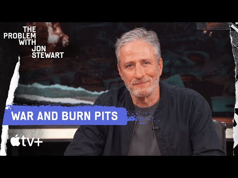 Burn Pits and Sick Veterans | The Problem With War | The Problem With Jon Stewart | Apple TV+