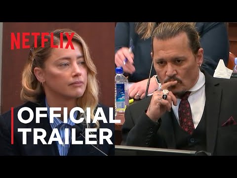 Depp v. Heard | Official Trailer | Netflix