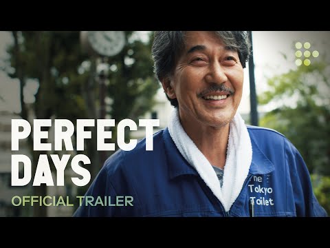 PERFECT DAYS | Official Trailer | In cinemas now &amp; Streaming April 12