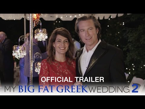 My Big Fat Greek Wedding 2 - Official Trailer (HD)