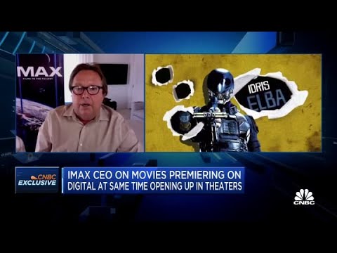 IMax CEO on movie theater outlook amid the pandemic, streaming service competition