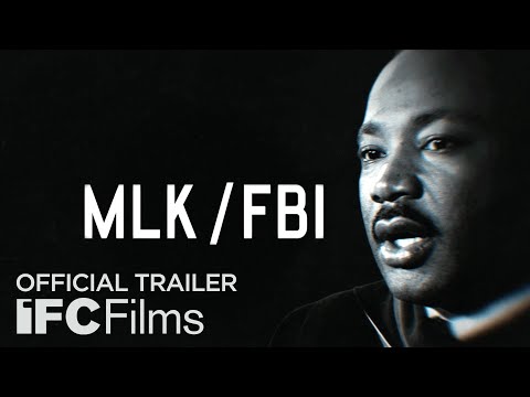 MLK/FBI - Official Trailer | HD | IFC Films