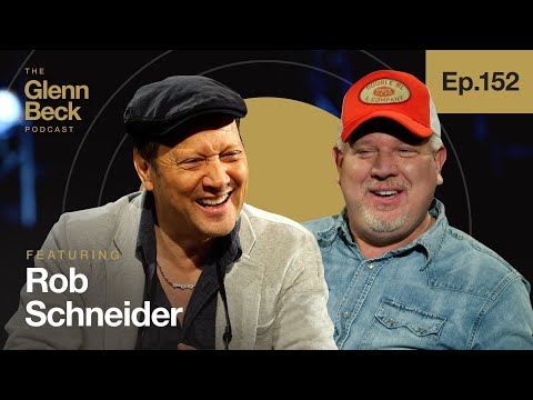 Why a Comic Legend Chose His Country over Career | Rob Schneider | The Glenn Beck Podcast | Ep 152