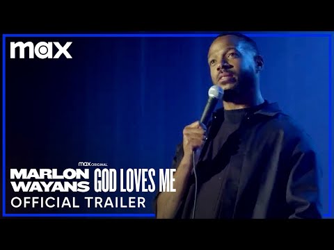 Marlon Wayans: God Loves Me | Official Trailer | Max