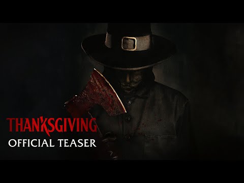 THANKSGIVING - Official Teaser Trailer (HD)