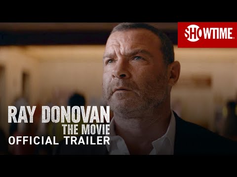 Ray Donovan: The Movie (2022) Official Trailer | SHOWTIME
