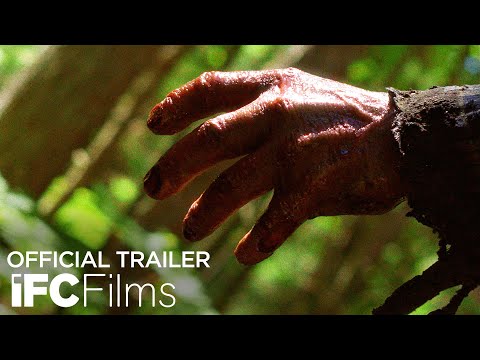 In a Violent Nature - &quot;Buckle Up&quot; Trailer | HD | IFC Films
