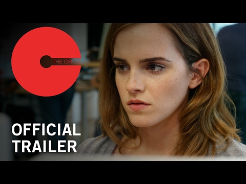 The Circle | Official Trailer | Own it Now on Digital HD, Blu-ray™ &amp; DVD