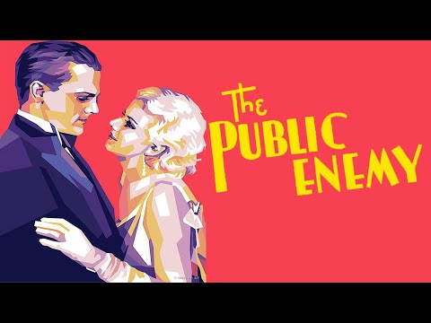 The Public Enemy (1931) - The Original Gangster Movie