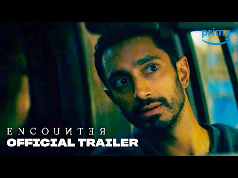 Encounter – Official Trailer | Prime Video