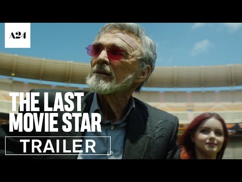 The Last Movie Star | Official Trailer HD | A24