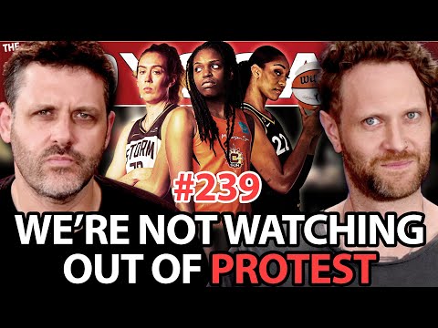 #239 WNBA Gets Called Racist, Trump Saga Continues &amp; Your Balls Have Microplastics