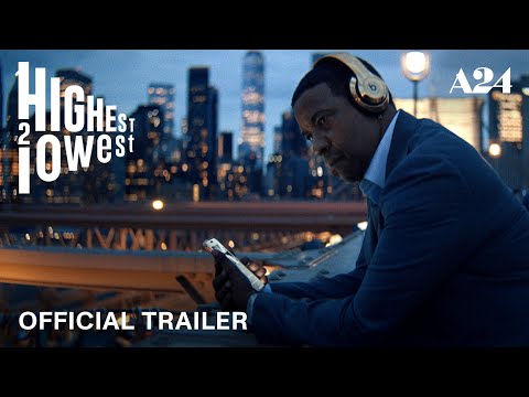 Highest 2 Lowest | Official Trailer HD | A24