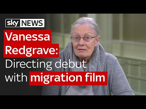 Vanessa Redgrave&#039;s directing debut with migration film