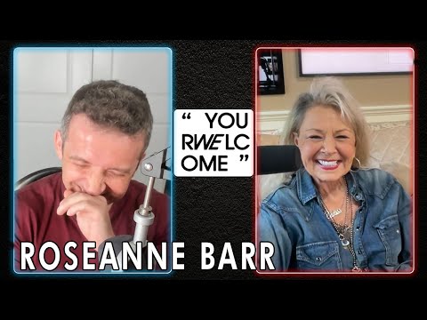 &quot;YOUR WELCOME&quot; with Michael Malice #261: Roseanne Barr